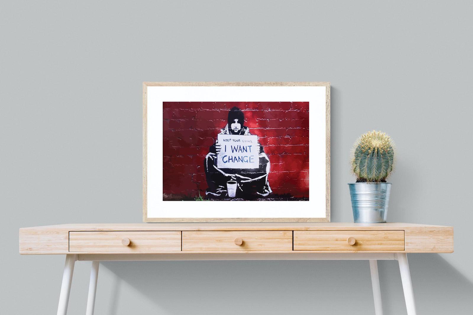 Keep Your Coins, I Want Change-Wall_Art-80 x 60cm-Framed Print-Wood-Pixalot