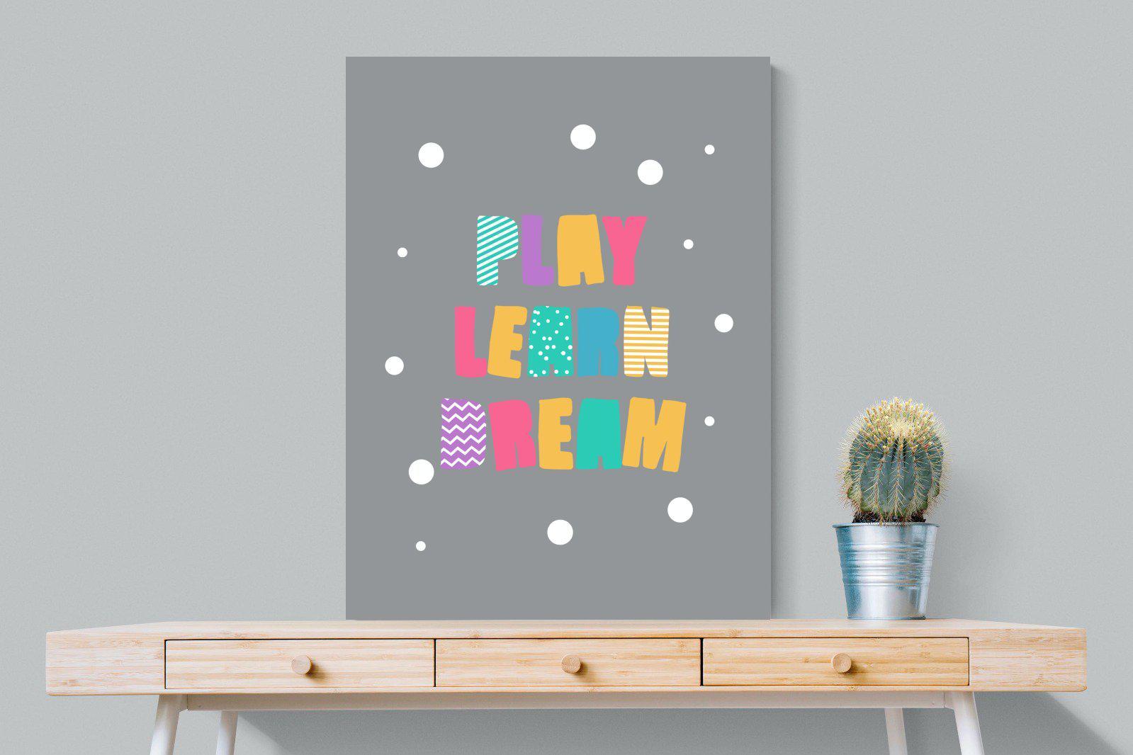 Play, Learn, Dream-Wall_Art-75 x 100cm-Mounted Canvas-No Frame-Pixalot